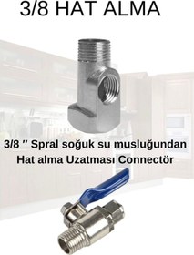 Resim Aqua Bella Su Arıtma Hat Alma Aparatı Ve Küresel Vanası 3/8 