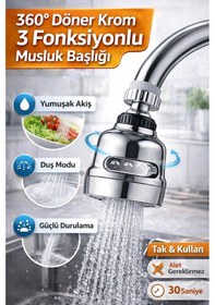 Resim Krom 3 Fonksiyonlu Su Tasarruflu Musluk Başlığı Mutfak Çeşme Evye Batarya Ucu 360 Derece Döner 