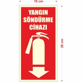 Resim Galatabela Fosforlu Yangın Söndürme Cihazı Uyarı Ikaz Tabelası 