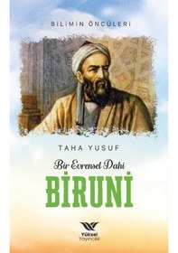 Resim Bir Evrensel Dahi Biruni - Taha Yusuf - Yüksel Yayıncılık 