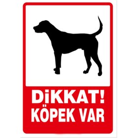 Resim İyi Olsun Dikkat Köpek Var Uyarı Levhası 50x70 cm Sac 