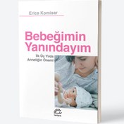 Resim Bebeğimin Yanındayım: İk Üç Yılda Anneliğin Önemi 