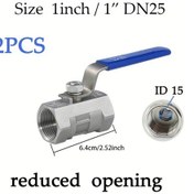 Resim Willowhaven 2 Adet 1" Dn25 Paslanmaz Çelik Manuel Vana - Hidrolik Pnömatik Su Sistemleri 