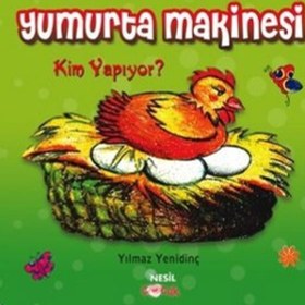 Resim Yumurta Makinesi Kim Yapıyor? 