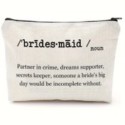 Resim 1 Adet Nedime Kozmetik Çantası - Mizahi Tanım Makyaj Çantası, Açık Bej Fermuarlı Seyahat Organizeri (Bekarlığa Veda Partisi & Düğün Hediyesi), Nedimeler İçin Eğlenceli Tasarım, Güvenli Fermuar Kapama 