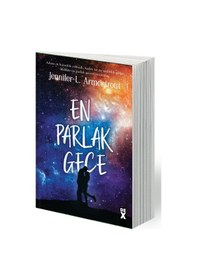 Resim En Parlak Gece - Köken 3.Kitap - Jennifer L. Armentrout - DEX 