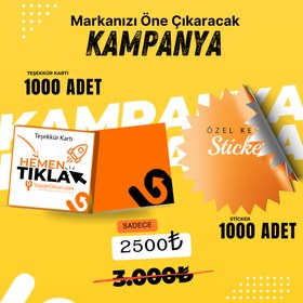 Resim MARKANIZI Öne Çıkaracak FIRSAT! - 5x5 Sticker - 5.5X7.5 Teşekkür Kartı / 2000 