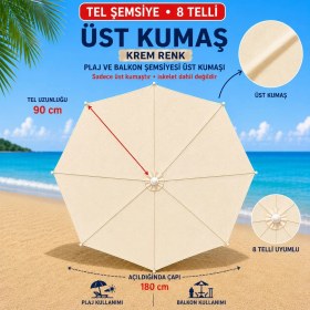 Resim Şemsiyecim 8 Telli Plaj Şemsiyesi Üst Kumaşı 180 cm Çap 90 cm Tel Uyumlu 