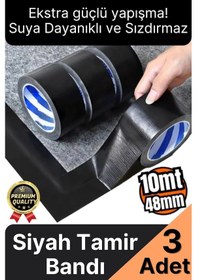 Resim 3 Adet Ekstra Güçlü Dayanıklı Su Geçirmez Sızdırmaz Yalıtım İzolasyon Siyah Tamir Bandı 10 Mt 48 Mm 