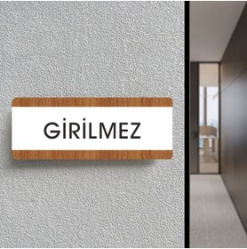 Resim zafrakreklam GİRİLMEZ Ofis Departman Kapı İsimliği, Yönlendirme levhası 26X10Cm BEYAZ-CEVİZ 