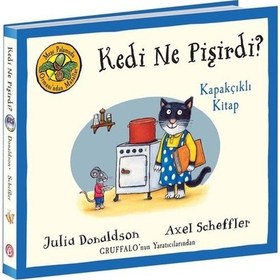 Resim Kedi Ne Pişirdi? Kapakçıklı Kitap - Meşe Palamudu Ormanı'ndan Masallar - Julia Donaldson - Axel Scheffler - Beta Kids 