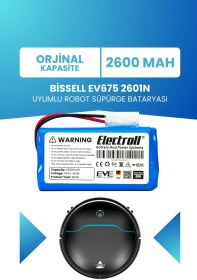 Resim Bissell Ev675 2601n Uyumlu Batarya (ORJİNAL KAPASİTE) 2600mah Pil Robot Süpürge Bataryası Değişimi 
