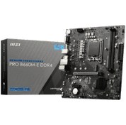 Resim MSI PRO B660M-E DDR4 DDR4 3200 MHz DPx1 HDMIx1 USB3.2 mATX Anakart MSI PRO B660M-E DDR4 DDR4 3200 MHz DPx1 HDMIx1 USB3.2 mATX Anakart