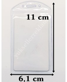 Resim Yaka Kartı Poşeti Kimlik Boy Dikey 11X6.1 CM 100 Adet 