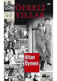 Resim Öfkeli Yıllar Altan Öymen Doğan Kitap 9786051114019 