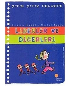 Resim Liderler ve Diğerleri Çıtır Çıtır Felsefe 13 Günışığı Kitaplığı 