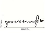 Resim Gaojunshop01 Siyah "you Are Enough" Araç Dekoru Ve Ayna Çıkartmaları 