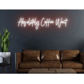 Resim Absolutely Coffee Want Yazılı Neon Tabela Kırmızı 
