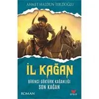 Resim İl Kağan Birinci Göktürk Kağanlığı Son Kağan 