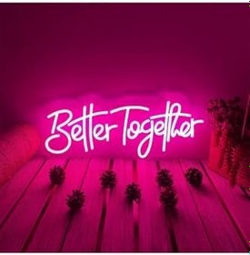 Resim dekoraven Better Together Neon Tabela Pembe, TYC00607481334 