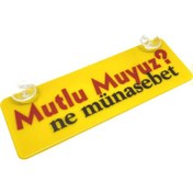 Resim Mutlu Muyuz Ne Münasebet Yazılı Sarı Dekor Plaka Vantuzlu Cam Süsü 