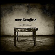 Resim Metin Yılmaz Merdümgiriz CD 