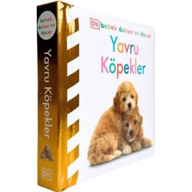 Resim Dk Bebek Dokun Ve Hisset Serisi - Yavru Köpekler 
