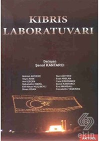Resim Kıbrıs Laboratuvarı Şenol Kantarcı/Şenol Kantarcı 9789752530454 
