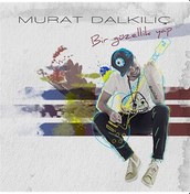 Resim Murat Dalkılıç - Bir Güzellik Yap CD + DVD 