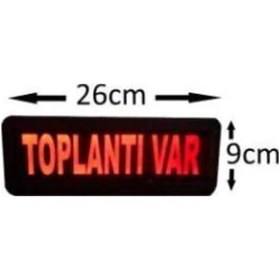 Resim Toplantı Var Tabelası (Kasa Ölçüsü: 9X26 Cm) 
