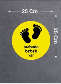 Resim Arabada Bebek Var Sticker - Araba Oto Motosiklet Karavan Sticker - 00001 25x25 Cm 