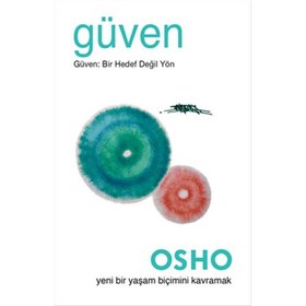 Resim Güven Güven: Bir Hedef Değil Yön 