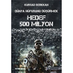 Resim Dünya Nüfusunu Düşürmek - Hedef 500 Milyon 