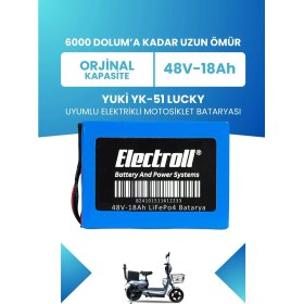 Resim Electroll Yuki Yk-51 Lucky Batarya (Standart Kapasite) Lifepo4 48V 18AH Elektrikli Motorsiklet Bataryası 
