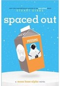 Resim Moon Base Alpha: Spaced Out 9781481423373 