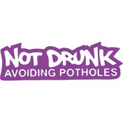 Resim Not Drunk Avoiding Potholes 17X17 cm Mor 