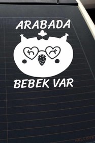 Resim AVMmarketim Arabada Bebek Var Sevimli Beyaz Oto Cam Sticker Hayvan Figürlü Ikaz Uyarı Yazısı 