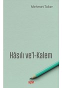 Resim Hasılı ve'l - Kalem - Mehmet Toker - Rağbet Yayınları 