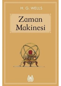 Resim Zaman Makinesi - Gökkuşağı Çocuk Klasikleri - H.G. Wells - Arkadaş Yayıncılık 