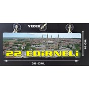 Resim pozantiaksesuardunyasi Pleksi Araç Cam Önü Tabelası,dijital baskılı 22 Edirneli tır,kamyon,minibüs aksesuar 