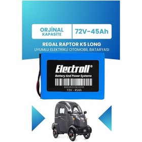 Resim Regal Raptor K5 Long Uyumlu Batarya Lifepo4 72v 45ah 