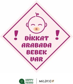 Resim HAPPY NESSO "DİKKAT ARABADA BEBEK VAR" - EMZİKLİ, PEMBE Sticker | 10x10 cm Uyarı Etiketi Araba Cam Stickerı 