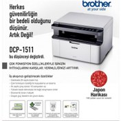 Resim Brother DCP-1511-2T Lazer Yazıcı Tarayıcı Fotokopi 2 Adet Tam 