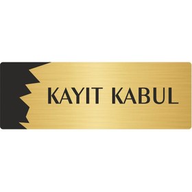 Resim Özarslan Dizayn Metal Departman Kapı İsimliği, Yönlendirme levhası Kayıt Kabul 10X20 Cm Altın Renk 