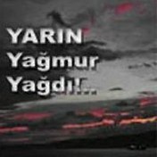 Resim Yarın Yağmur Yağdı !.. 