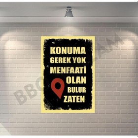 Resim Konuma Gerek Yok Menfaati Olan Bulur Zaten Retro Ahşap Poster 