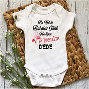 Resim Unisex Bebek Beyaz Bu Yıl Ki Babalar Günü Hediyen Benim Dede Baskılı Yarım Kollu Body & Zıbın 