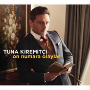 Resim Tuna Kiremitçi On Numara Olaylar CD Diğer