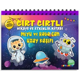 Resim Miyu Ve Robo Can Uzay Kaşifi - Cırt Cırtlı Hikaye ve Aktivite Kitap Serisi 