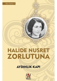Resim Aydınlık Kapı - Halide Nusret Zorlutuna - Panama Yayıncılık 